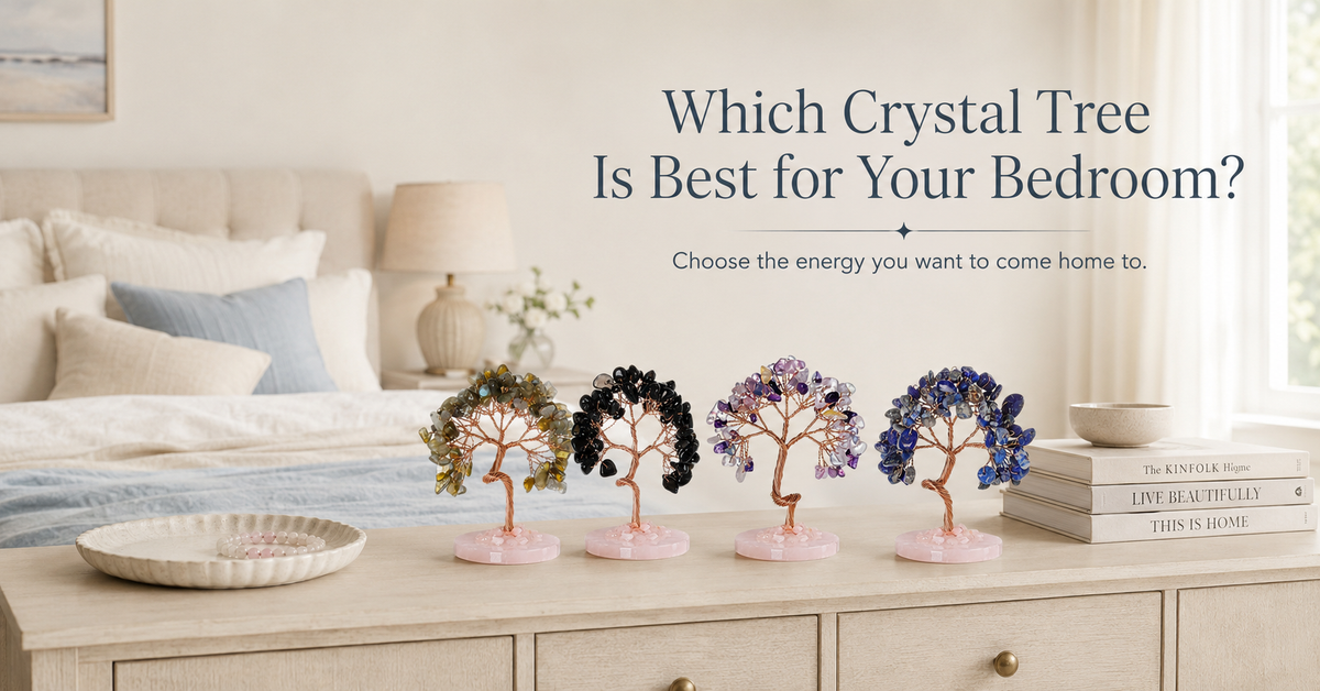 Which Crystal Tree Is Best for Your Bedroom?